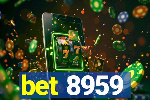 bet 8959